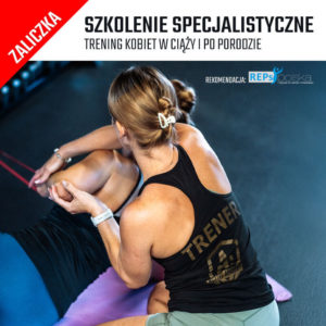Szkolenie specjalistyczne - trening kobiet w ciąży i po porodzie
